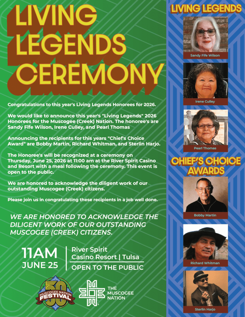 Flyer for the Muscogee (Creek) Nation 2026 Living Legends Ceremony, June 25, 2026, with photos of the honorees and Chief's Choice Award recipients